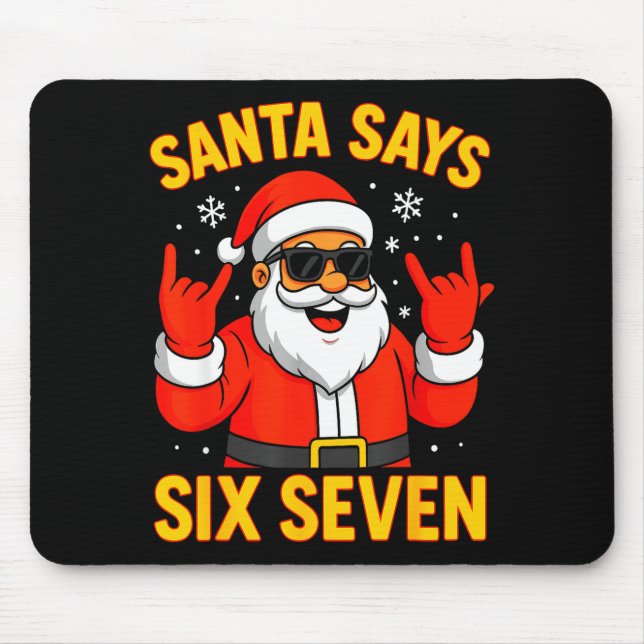 67 Meme Funny 6-7 Christmas 2025 6 7 Santa Says Si Mouse Mat (Front)