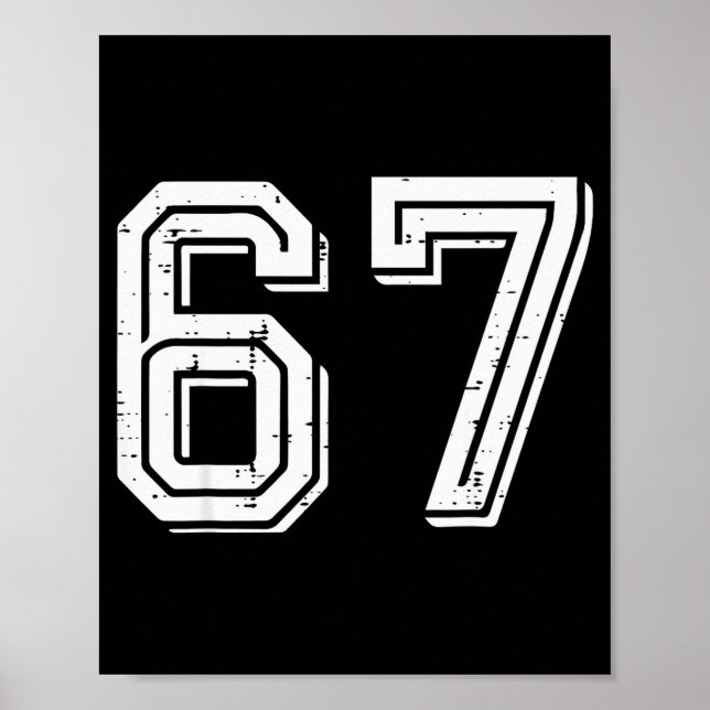 67 Meme Funny 6 7 Men Women Kids Youth Teen Boys G Poster (Front)