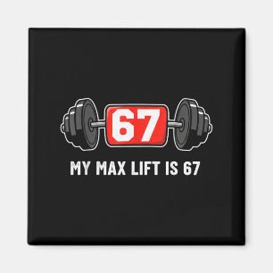 67 Meme Funny 6 7 Six Seven Gym Workout Lifting We Magnet