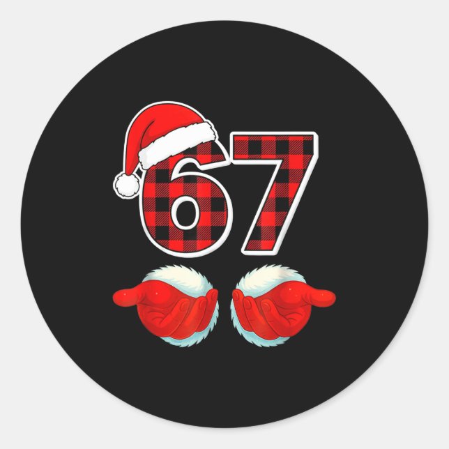 67 Meme Funny Christmas Red Plaid Xmas Pajamas Sla Classic Round Sticker (Front)