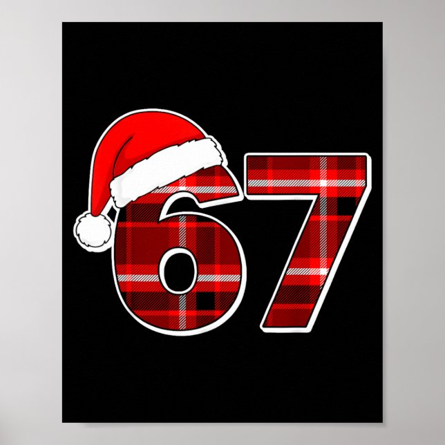 67 Meme Funny Christmas Red Plaid Xmas Pajamas Sla Poster (Front)