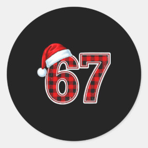 67 Meme Funny Christmas Red Plaid Xmas Pajamas Tee Classic Round Sticker