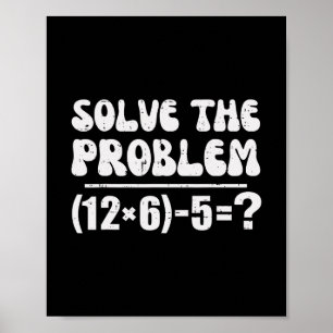 67 Meme Funny Pemdas Elementary Math Teacher Six S Poster