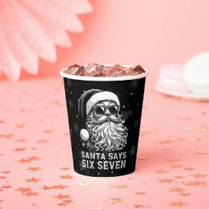 67 Meme Funny Santa Says Six Seven Christmas Paper Cups