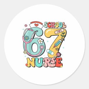 67 Meme Funny School Nurse Six Seven Meme  Classic Round Sticker