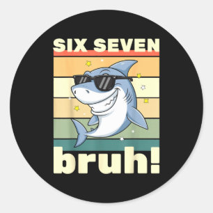 67 Meme Funny Six Seven Bruh 6-7 Meme Kids Boys Gi Classic Round Sticker