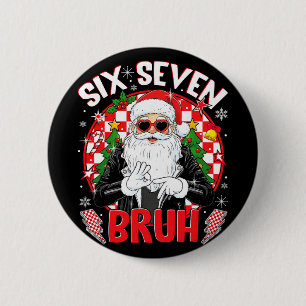 67 Meme Funny Six Seven Bruh Christmas Santa 6 7 M Cm Round Badge