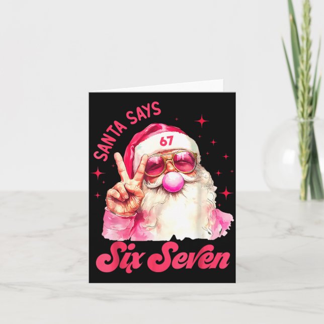67 Meme Funny Six Seven Christmas 6-7 Meme Santa 6 Card (Front)