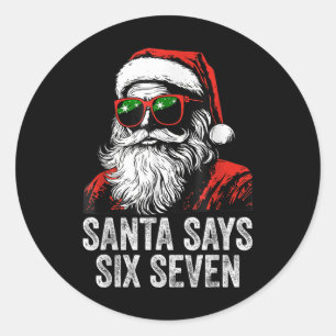 67 Meme Funny Six Seven Christmas 6-7 Meme Santa 6 Classic Round Sticker