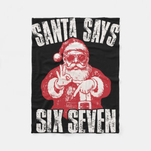 67 Meme Funny Six Seven Christmas 6-7 Meme Santa 6 Fleece Blanket