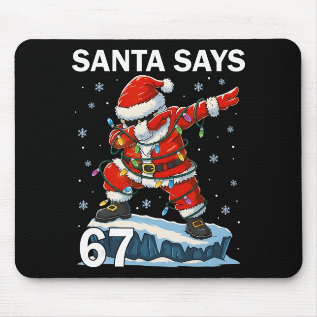 67 Meme Funny Six Seven Christmas 6-7 Meme Santa 6 Mouse Mat (Front)