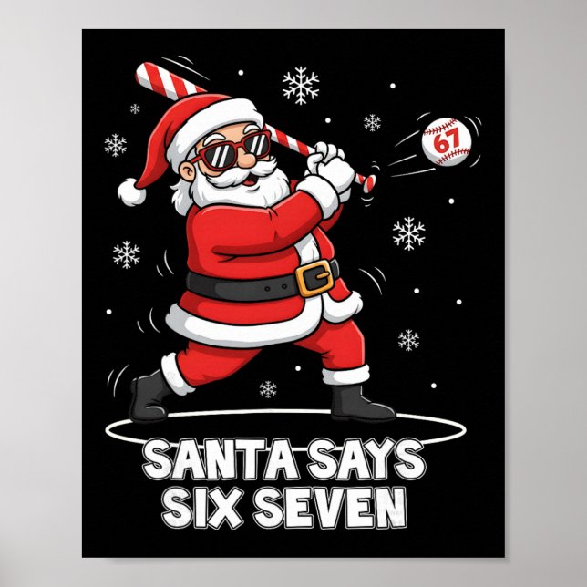 67 Meme Funny Six Seven Christmas 6-7 Meme Santa 6 Poster (Front)
