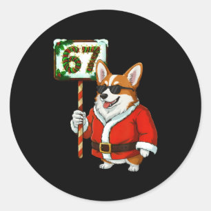 67 Meme Funny Six Seven Christmas Corgi Dog Lover  Classic Round Sticker