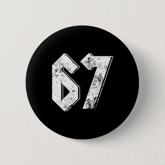 67 Meme Funny Six Seven Meme 6 7  Cm Round Badge (Front)