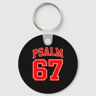 67 Meme Funny Six Seven Psalm 67 6-7 Meme Key Ring