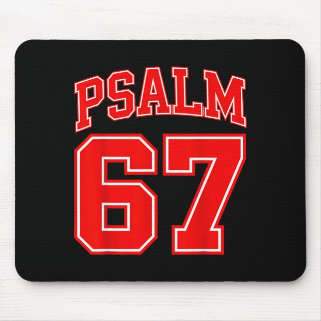67 Meme Funny Six Seven Psalm 67 6-7 Meme  Mouse Mat (Front)