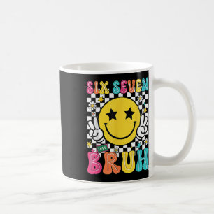 67 Meme Gen Alpha Slang 6 7 Six Seven Bruh Funny B Coffee Mug