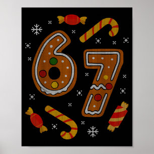67 Meme Gingerbread Candy Cane Christmas Ugly Swea Poster