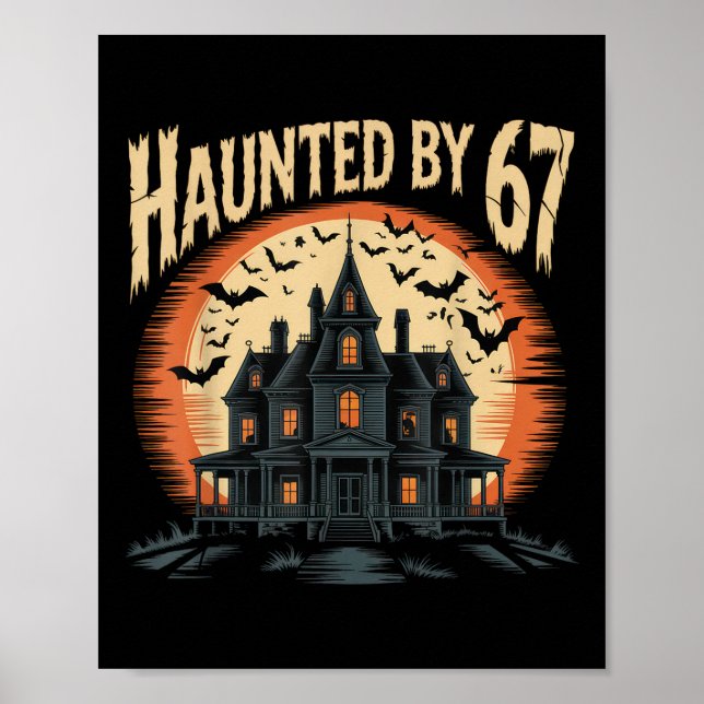 67 Meme Halloween Costume Haunted _1  Poster (Front)