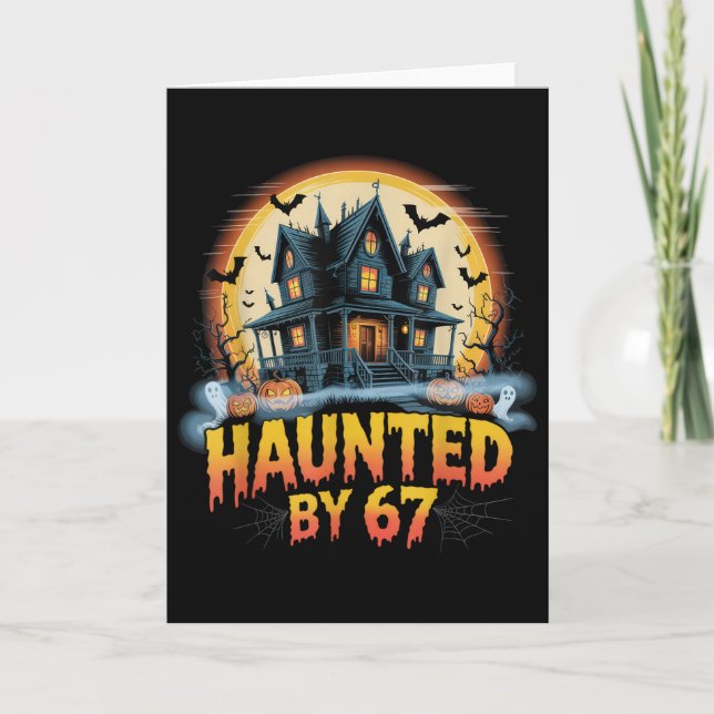 67 Meme Halloween Costume Haunted _2  Card (Front)