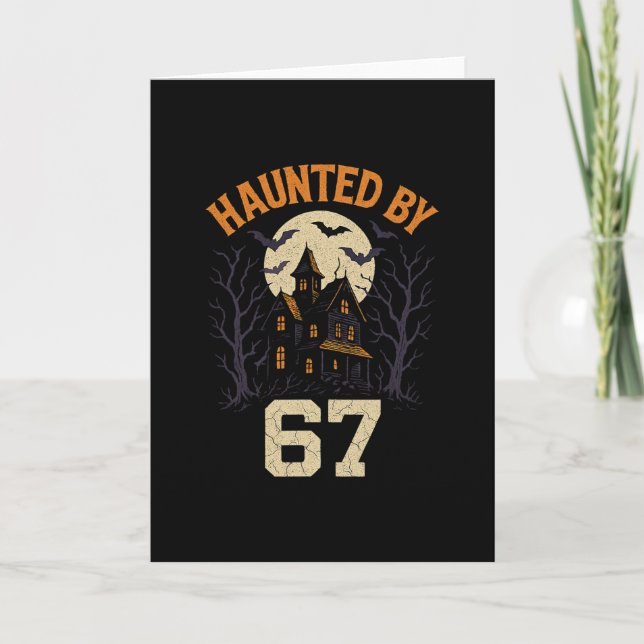 67 Meme Halloween Costume Haunted  Card (Front)