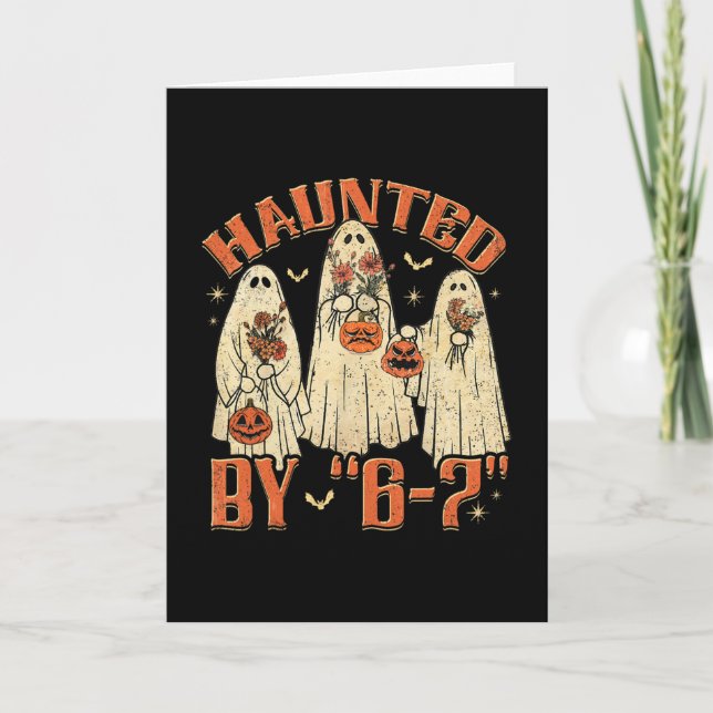 67 Meme Halloween Haunted  Card (Front)
