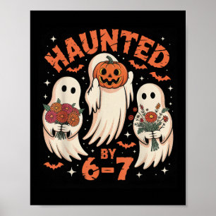 67 Meme Halloween Haunted Poster