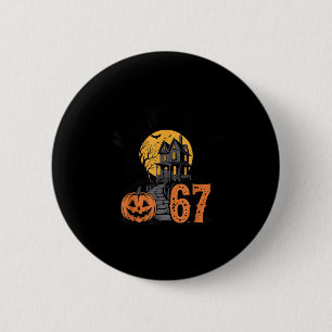 67 Meme Halloween Haunted Spooky - Six Seven Gen A 6 Cm Round Badge