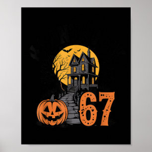 67 Meme Halloween Haunted Spooky - Six Seven Gen A Poster