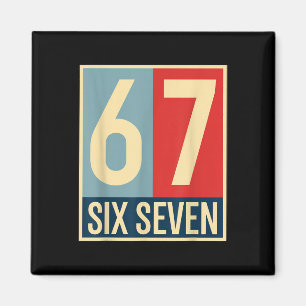 67 Meme Hope Poster Style Magnet