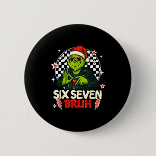 67 Meme Humor 6-7 Funny Six Seven Christmas  6 Cm Round Badge