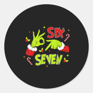 67 Meme Humor 6-7 Funny Xmas Six Seven Christmas  Classic Round Sticker