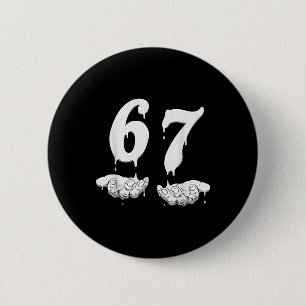 67 Meme Humor Numer 6 7  Cm Round Badge