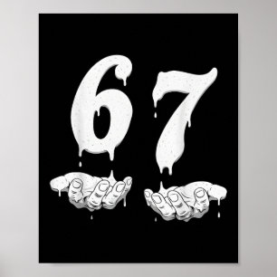 67 Meme Humor Numer 6 7  Poster