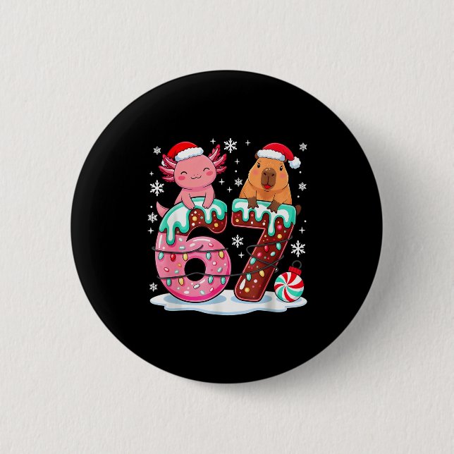 67 Meme Kawaii Axolotl Capybara Christmas Ice Crea 6 Cm Round Badge (Front)
