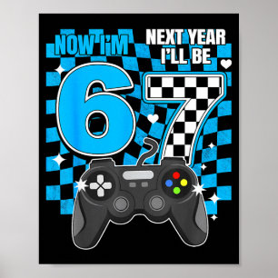 67 meme kids gaming 6th birthday 6 year old boys  poster
