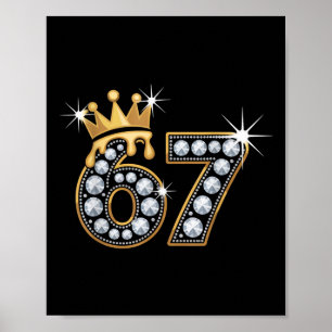 67 Meme Luxury Crown Drip Elegant Royal Six Seven Poster