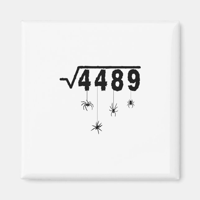 67 Meme Math Teacher 6 7 Halloween Spiders Square  Magnet (Front)