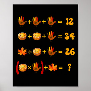 67 Meme Math Thanksgiving Logic Puzzle  Poster