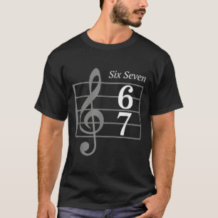 67 Meme Music Slang Musician Six Seven Funny Music T-Shirt