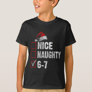 67 Meme Nice Naughty 67 Funny Christmas Boys Girls T-Shirt