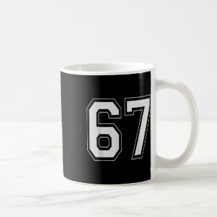 67 Meme Number Six Seven Gen Alpha Slang 6 7 Coffee Mug