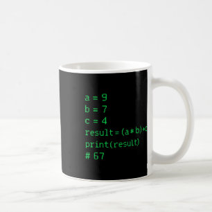 67 Meme Python Code Result Geek Humor Six Seven Pr Coffee Mug