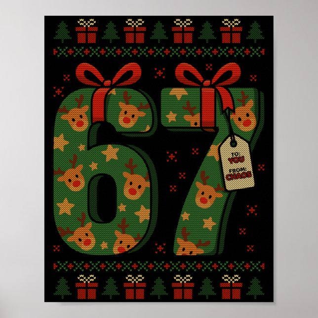 67 Meme Reindeer Christmas Ugly Sweater Xmas Celeb Poster (Front)