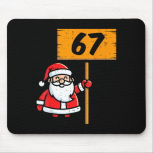 67 Meme Santa Funny Christmas 6 7 Xmas Boys Teen K Mouse Mat