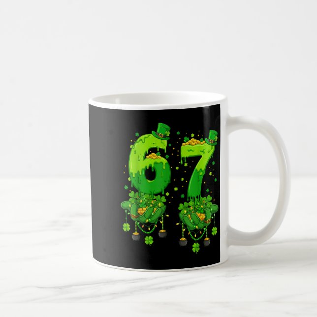 67 Meme Shamrocks Six Seven Shamrocks 6-7 St Patri Coffee Mug (Right)