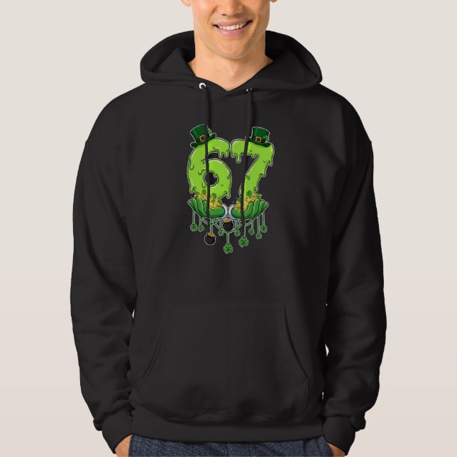 67 Meme Shamrocks Six Seven Shamrocks 6-7 St Patri Hoodie (Front)