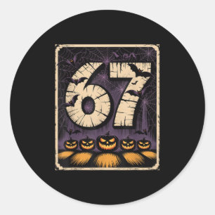 67 Meme Shirt _ Six Seven Funny Halloween Design  Classic Round Sticker