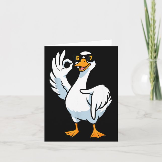 67 Meme Silly Goose 6 7 Funny Six Seven 6-7 Gen Al Card (Front)