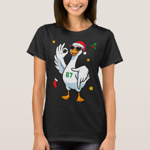 67 Meme Silly Goose 6 7 Funny Six Seven Christmas  T-Shirt